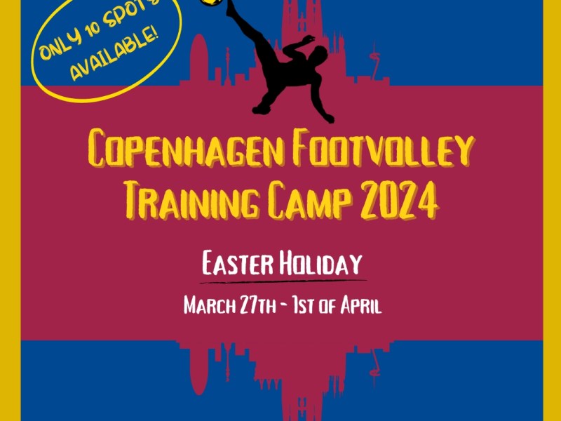 COPENHAGEN FOOTVOLLEY TRAINING CAMP&nbsp;2024